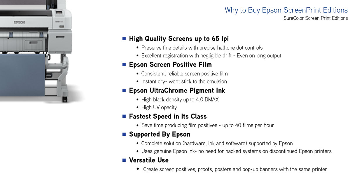 epson surecolor p800 screen print edition printer reasons to buy including high quality screens up to 65 lpi excellent registration consistent film and prints 4.0 dmax fastest speed in class supported by epson and dtg