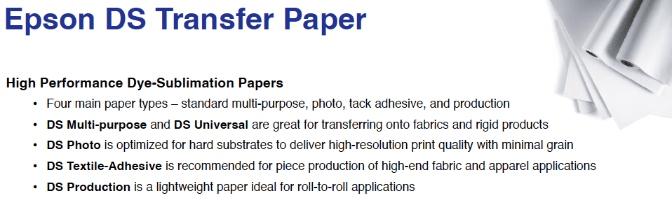 image showing the range of epson's dye sublimation paper including ds multi-purpose, ds universal ds textile-adhesive, and ds production papers